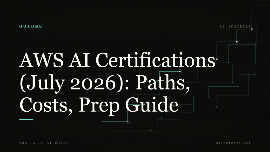 AWS AI Certifications (July 2026): Paths, Costs, Prep Guide — featured image for AI Insiders