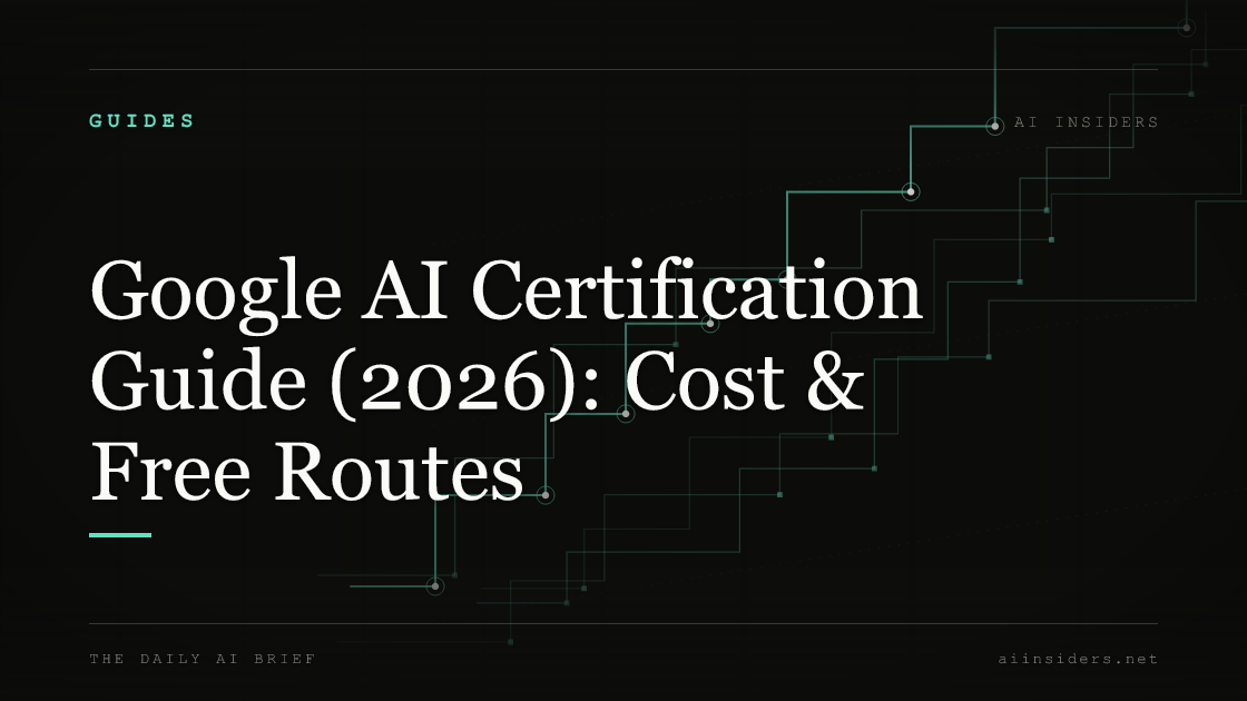 Google AI Certification Guide (2026): Cost & Free Routes — featured image for AI Insiders
