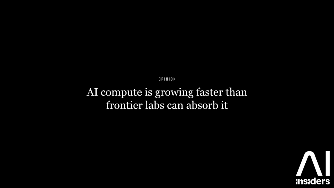 AI compute is growing faster than frontier labs can absorb it — featured image for AI Insiders