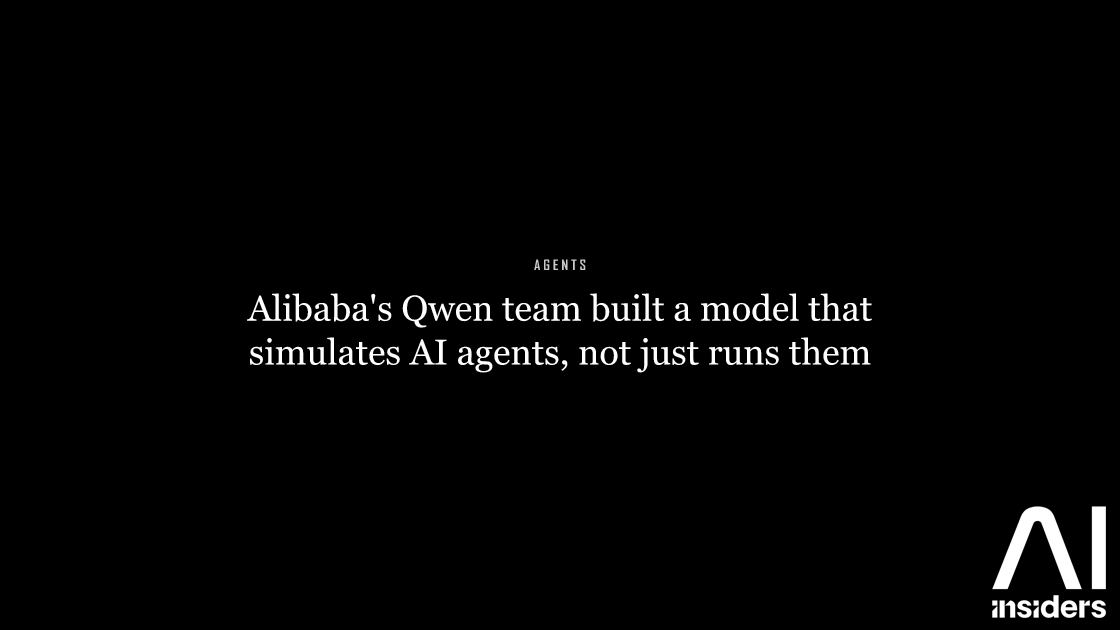 Alibaba's Qwen team built a model that simulates AI agents, not just runs them — featured image for AI Insiders