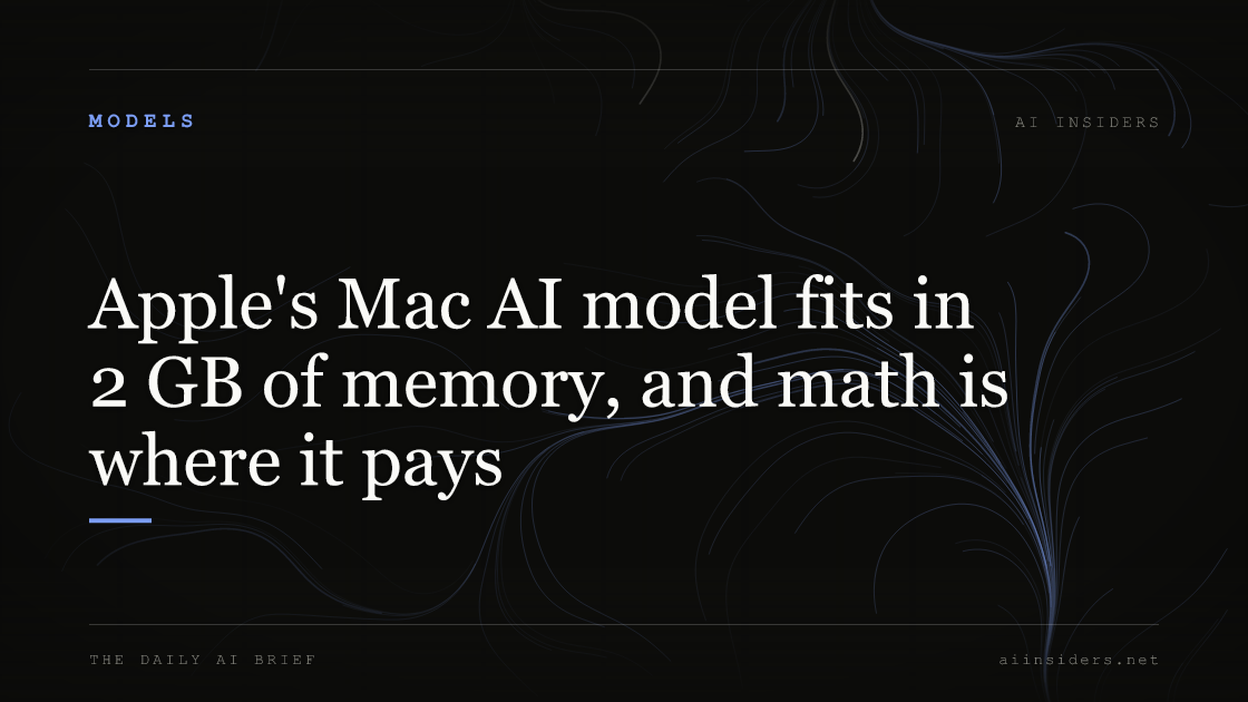 Apple's Mac AI model fits in 2 GB of memory, and math is where it pays, featured image for AI Insiders