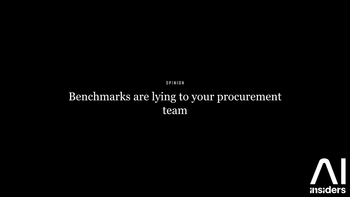 Benchmarks are lying to your procurement team — featured image for AI Insiders