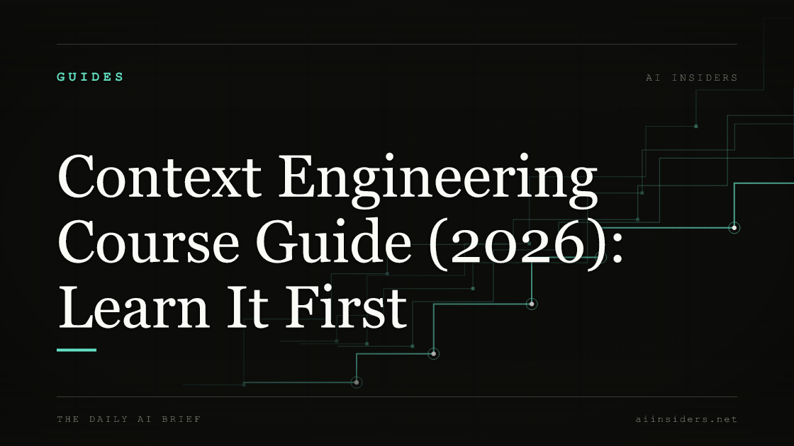 Context Engineering Course Guide (2026): Learn It First — featured image for AI Insiders