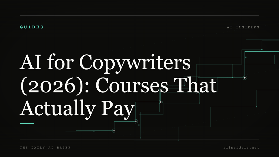 AI for Copywriters (2026): Courses That Actually Pay — featured image for AI Insiders