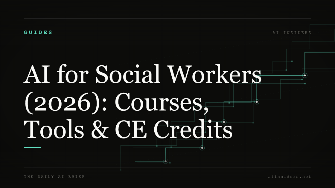 AI for Social Workers (2026): Courses, Tools & CE Credits — featured image for AI Insiders