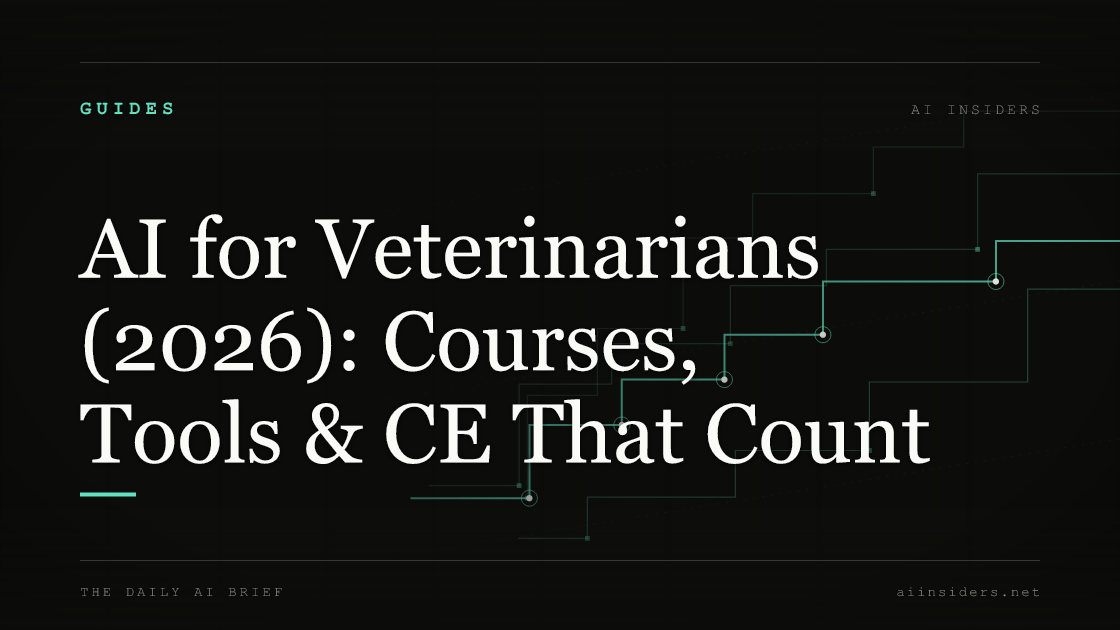 AI for Veterinarians (2026): Courses, Tools & CE That Count — featured image for AI Insiders