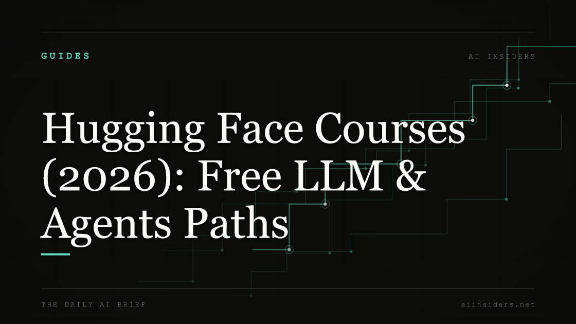Hugging Face Courses (2026): Free LLM & Agents Paths — featured image for AI Insiders