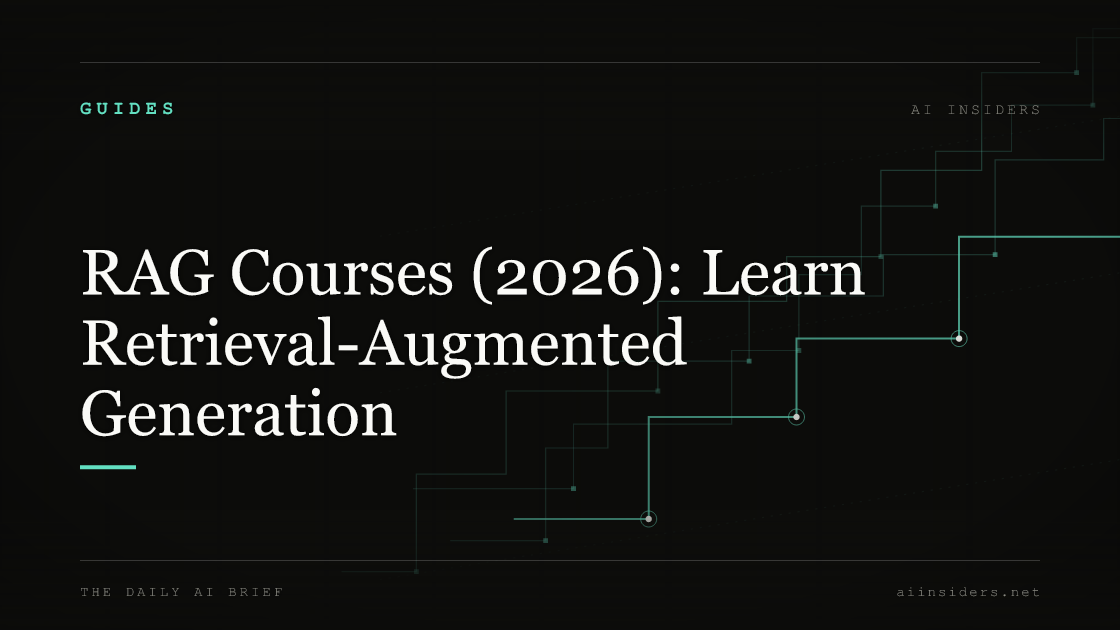 RAG Courses (2026): Learn Retrieval-Augmented Generation — featured image for AI Insiders