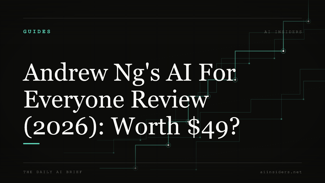 Andrew Ng's AI For Everyone Review (2026): Worth $49? — featured image for AI Insiders