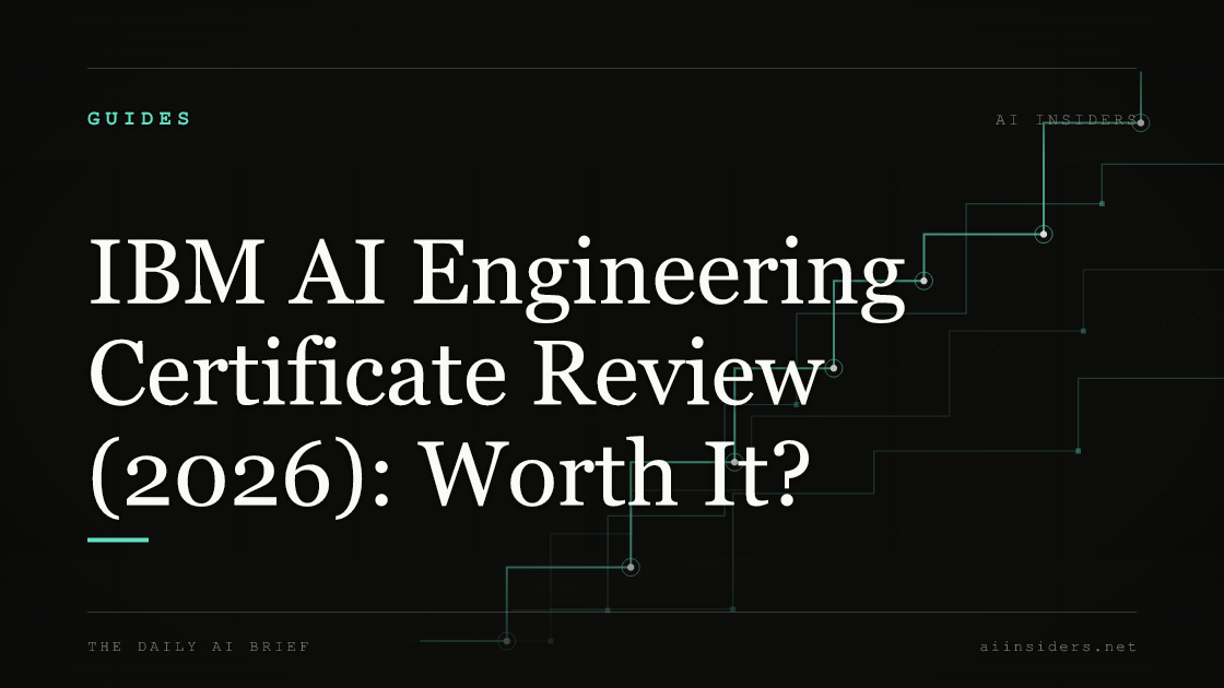 IBM AI Engineering Certificate Review (2026): Worth It? — featured image for AI Insiders