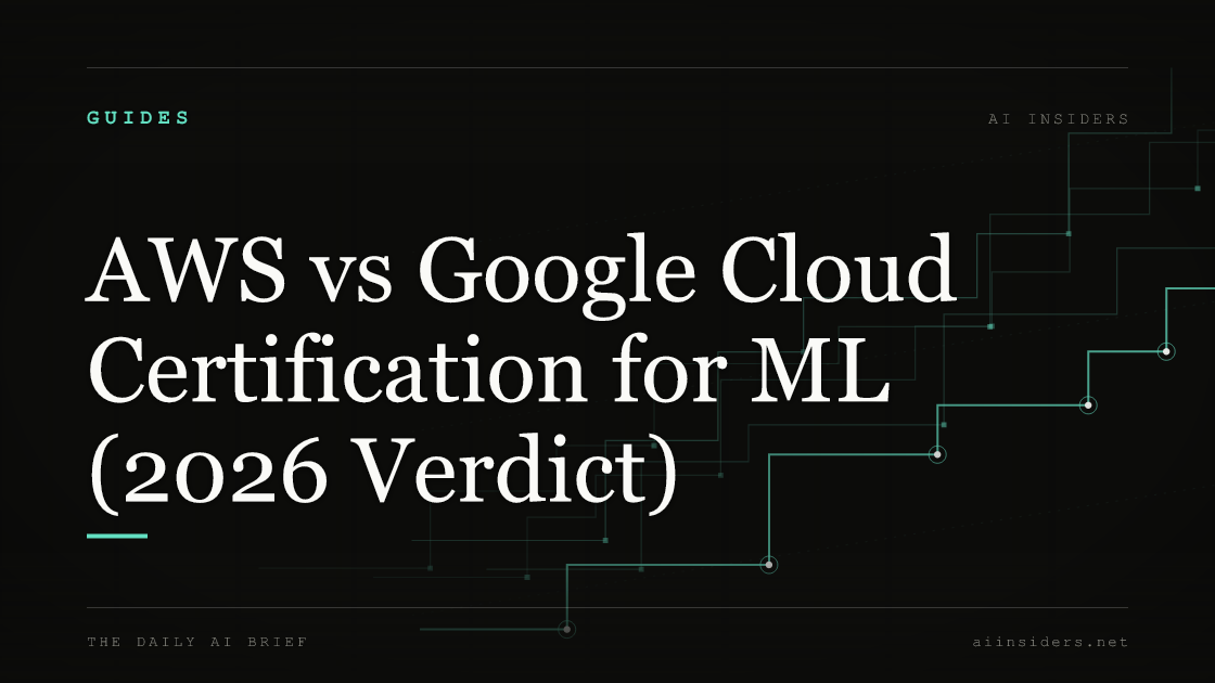 AWS vs Google Cloud Certification for ML (2026 Verdict) — featured image for AI Insiders