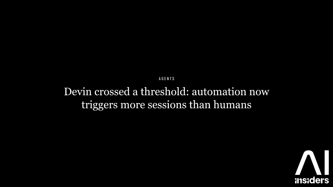 Devin crossed a threshold: automation now triggers more sessions than humans — featured image for AI Insiders