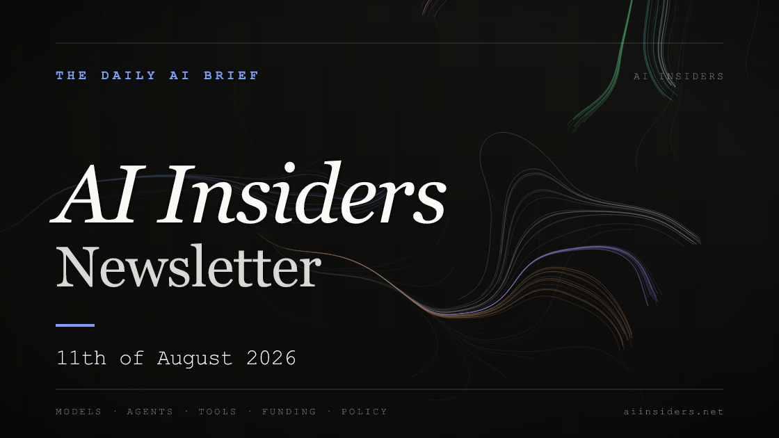 AI Insiders Newsletter cover for the issue dated 11 Aug 2026