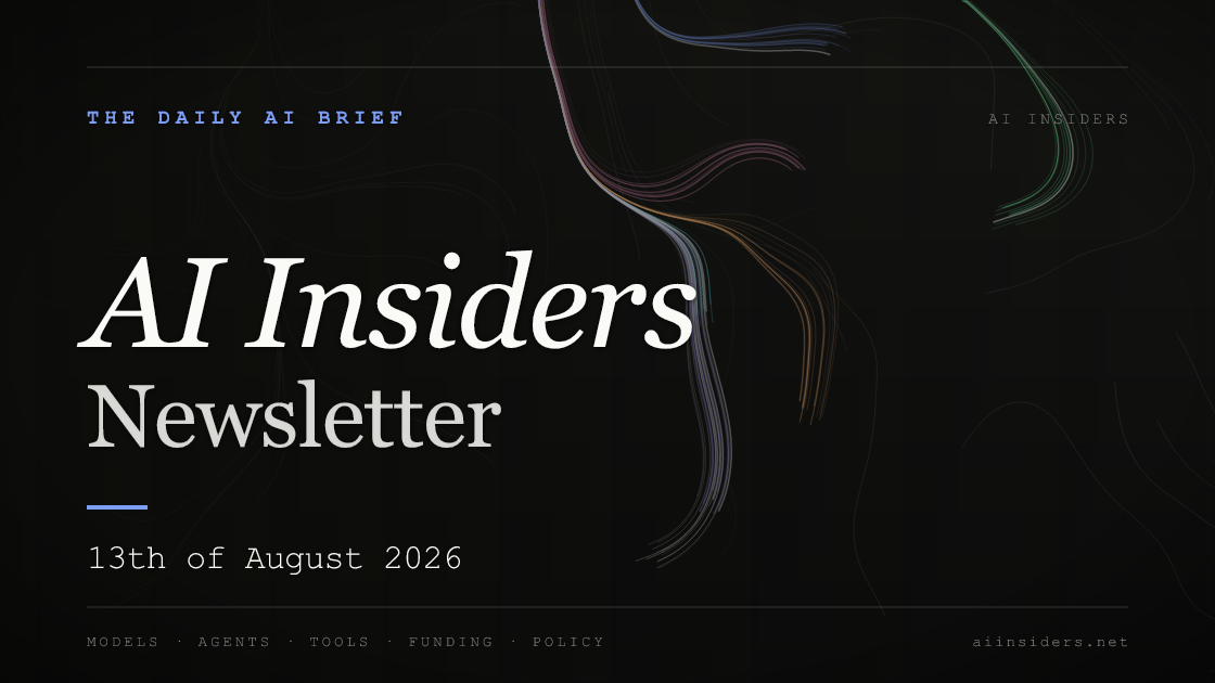 AI Insiders Newsletter cover for the issue dated 13 Aug 2026