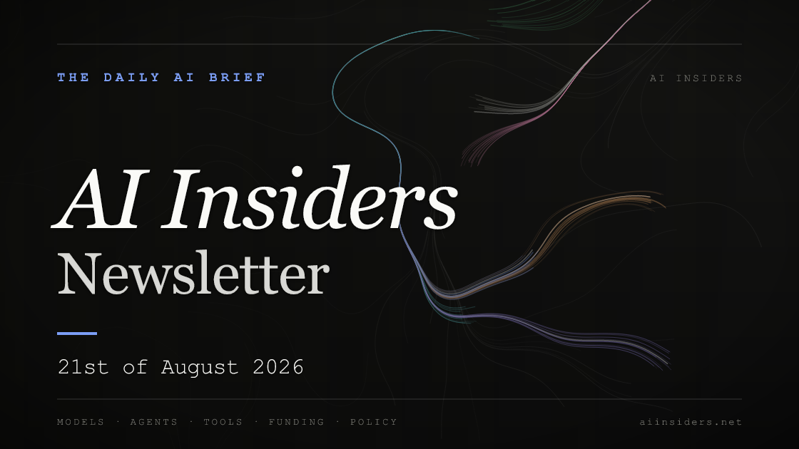 AI Insiders Newsletter cover for the issue dated 21 Aug 2026