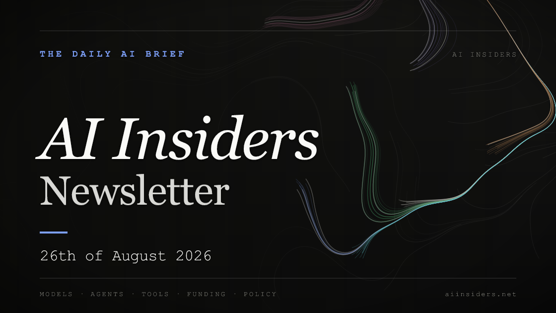 AI Insiders Newsletter cover for the issue dated 26 Aug 2026