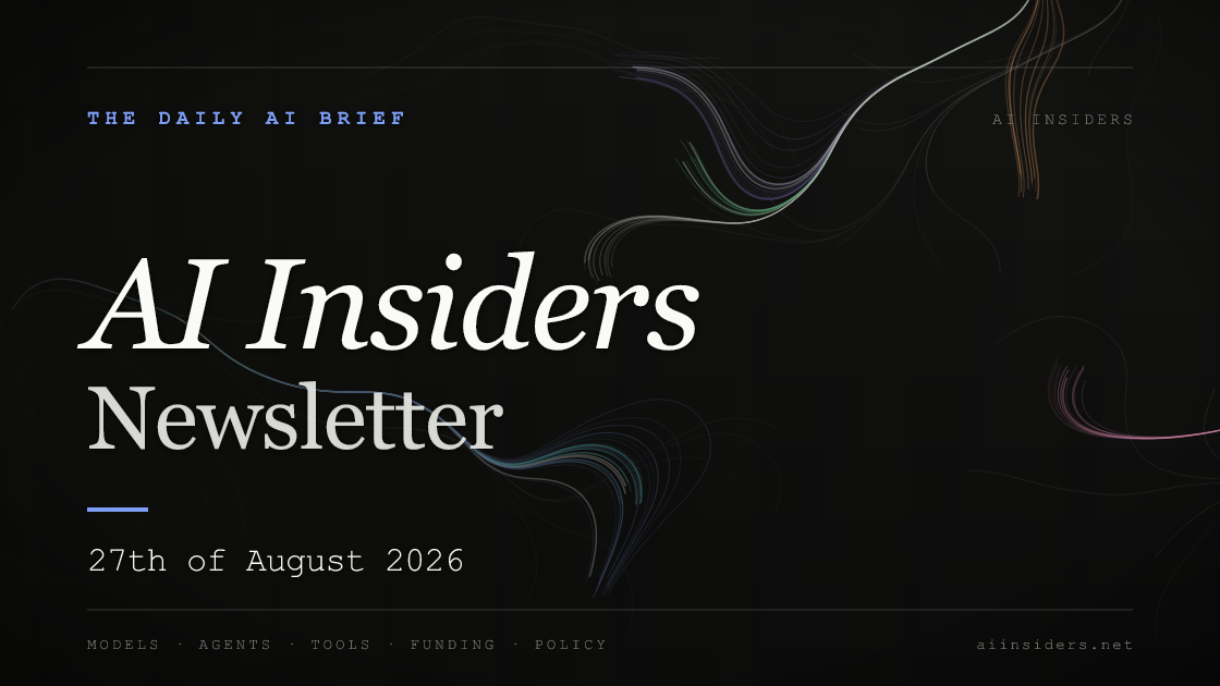 AI Insiders Newsletter cover for the issue dated 27 Aug 2026