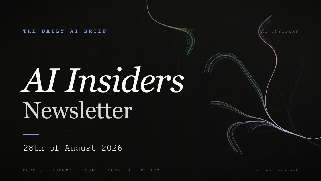 AI Insiders Newsletter cover for the issue dated 28 Aug 2026