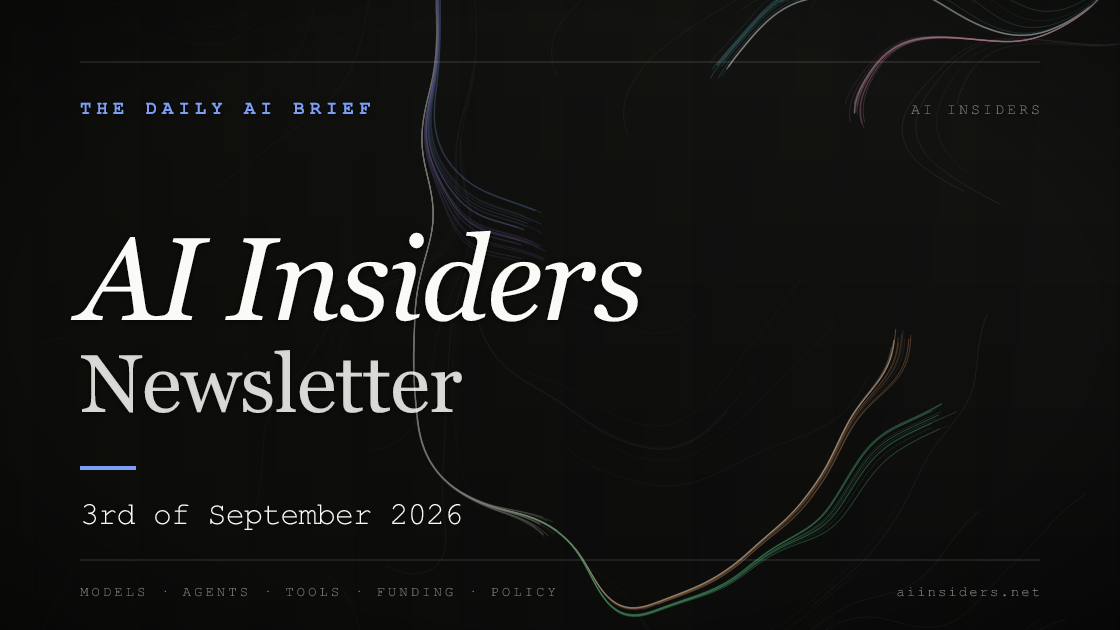 AI Insiders Newsletter cover for the issue dated 3 Sep 2026