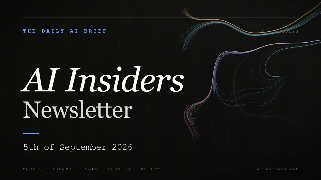 AI Insiders Newsletter cover for the issue dated 5 Sep 2026