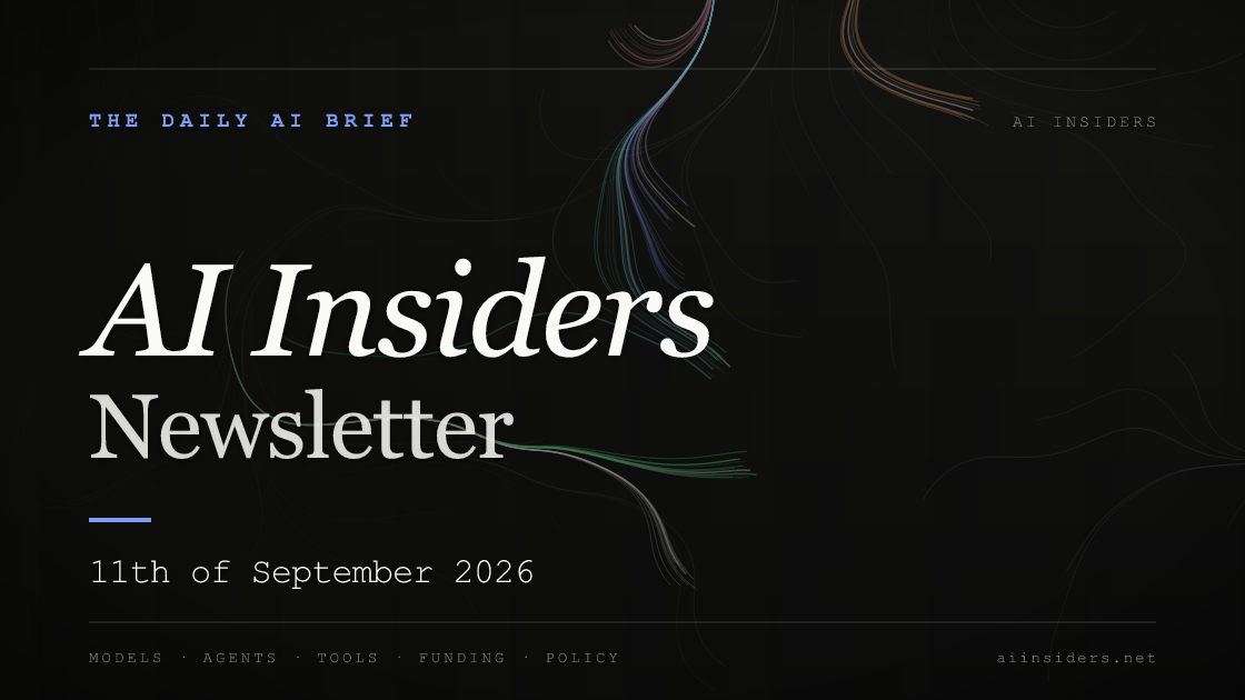 AI Insiders Newsletter cover for the issue dated 11 Sep 2026
