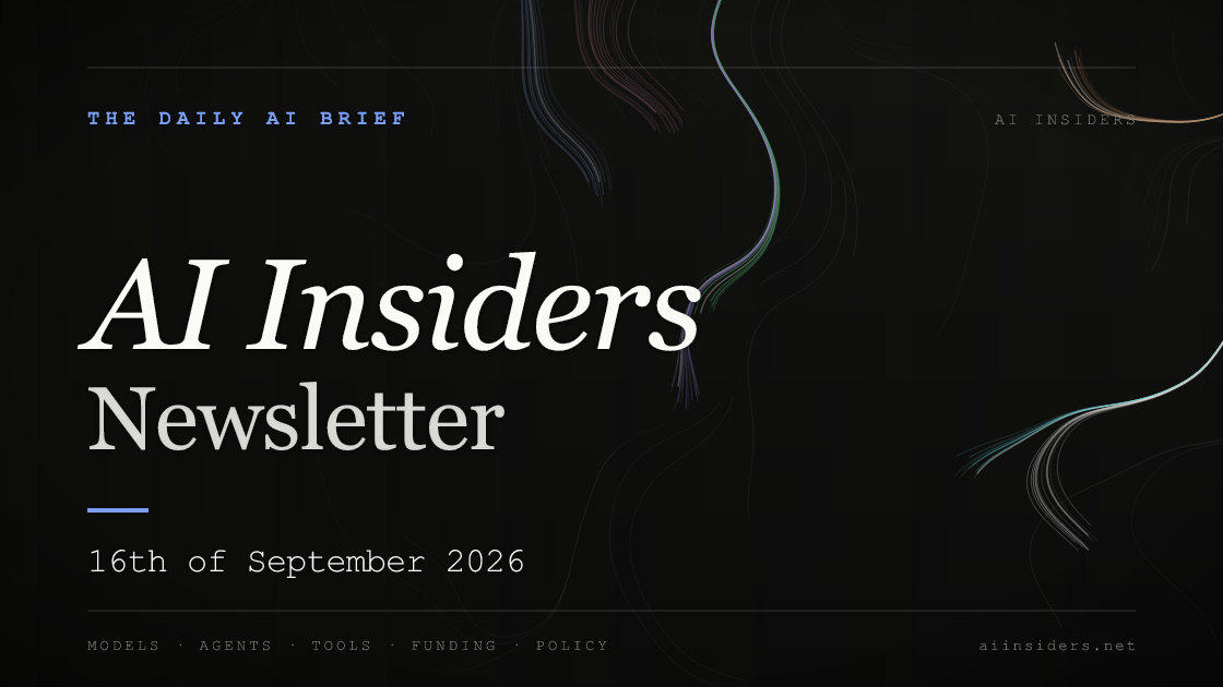 AI Insiders Newsletter cover for the issue dated 16 Sep 2026