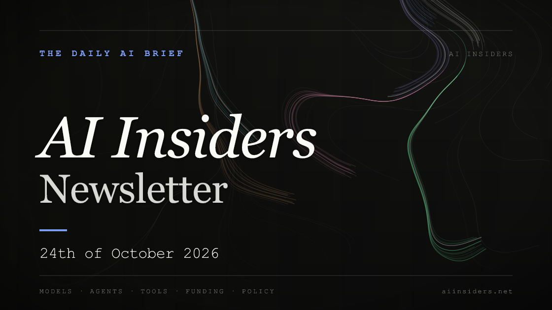 AI Insiders Newsletter cover for the issue dated 24 Oct 2026