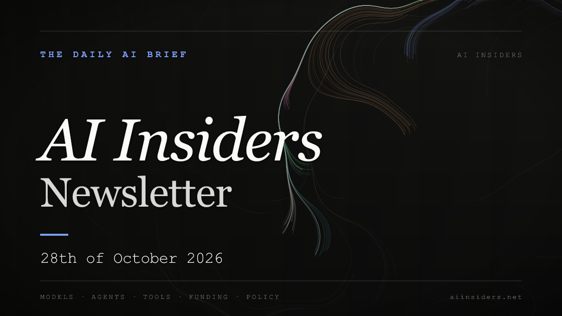 AI Insiders Newsletter cover for the issue dated 28 Oct 2026
