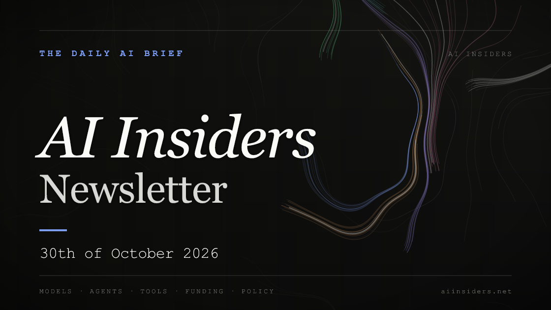 AI Insiders Newsletter cover for the issue dated 30 Oct 2026