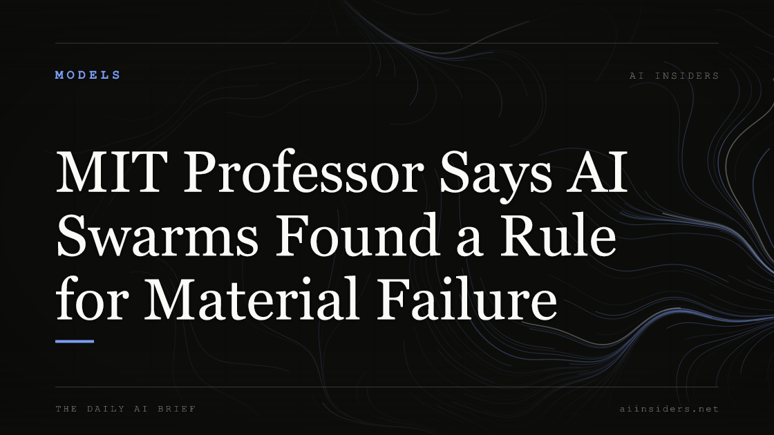MIT Professor Says AI Swarms Found a Rule for Material Failure, featured image for AI Insiders