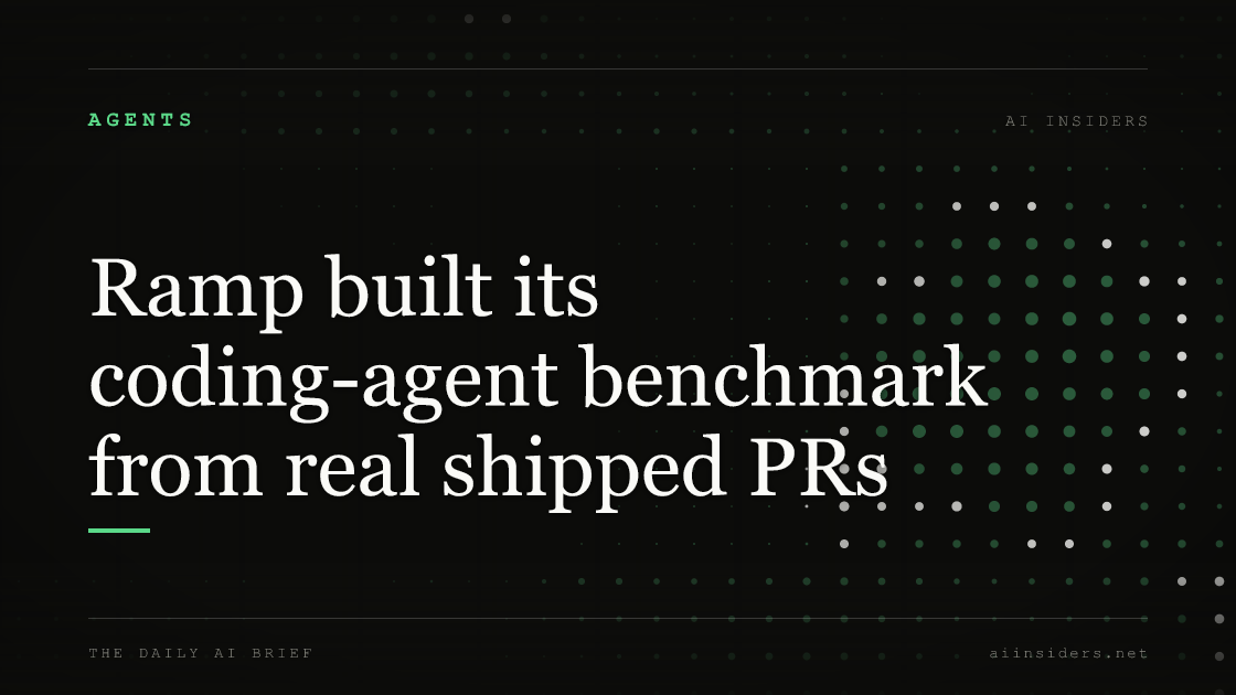 Ramp built its coding-agent benchmark from real shipped PRs, featured image for AI Insiders