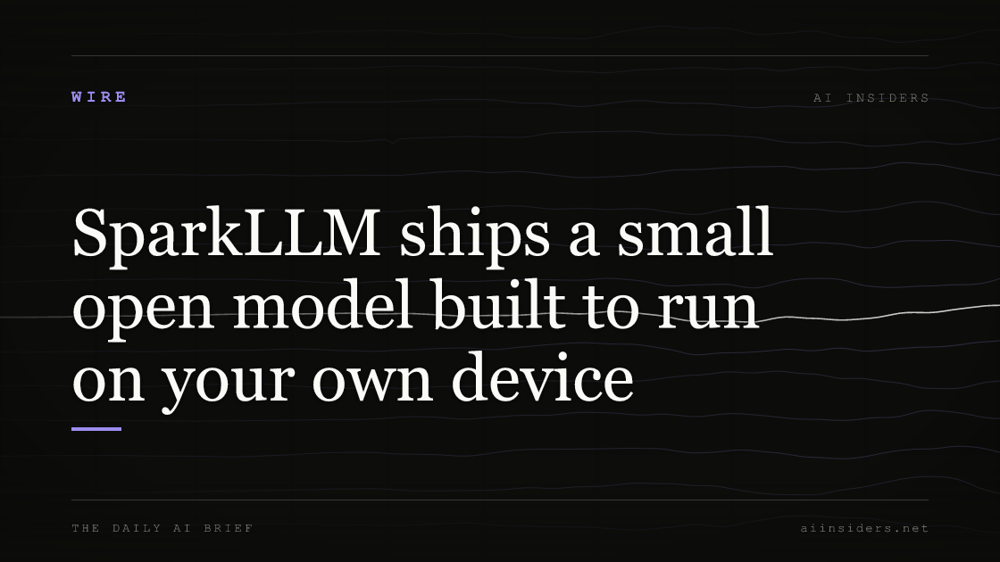 SparkLLM ships a small open model built to run on your own device, featured image for AI Insiders