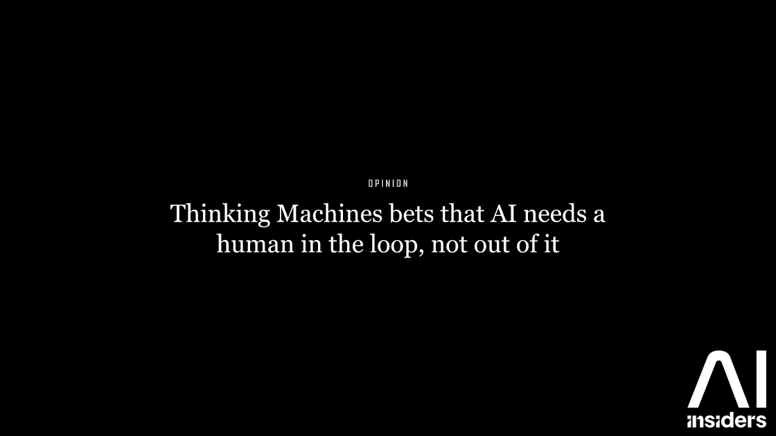 Thinking Machines bets that AI needs a human in the loop, not out of it — featured image for AI Insiders