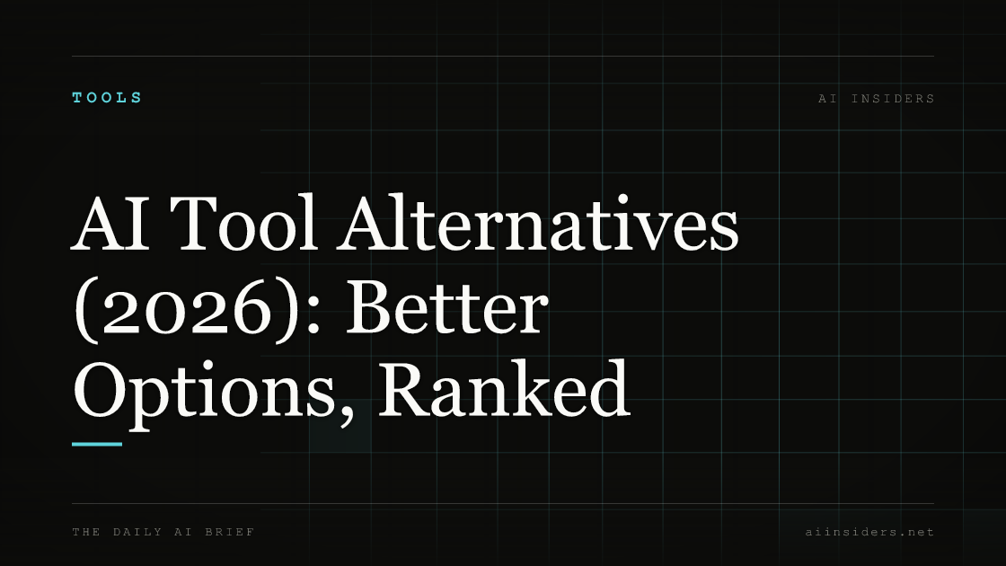 AI Tool Alternatives (2026): Better Options, Ranked — featured image for AI Insiders