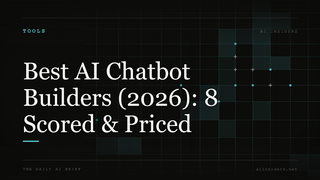 Best AI Chatbot Builders (2026): 8 Scored & Priced — featured image for AI Insiders