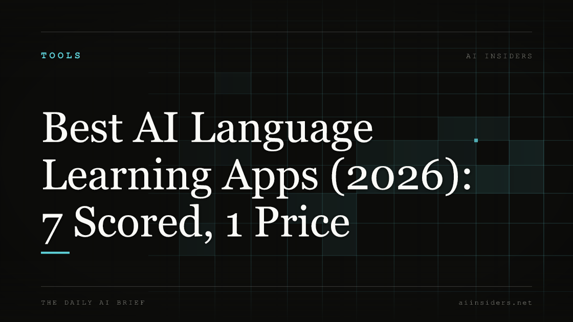 Best AI Language Learning Apps (2026): 7 Scored, 1 Price — featured image for AI Insiders