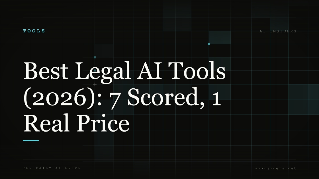 Best Legal AI Tools (2026): 7 Scored, 1 Real Price — featured image for AI Insiders