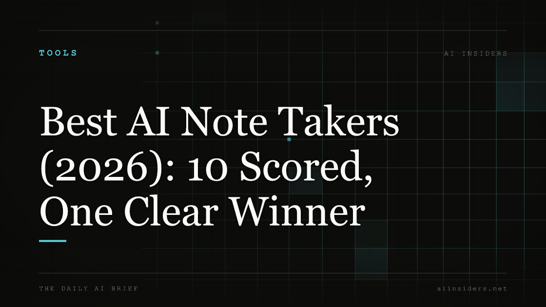 Best AI Note Takers (2026): 10 Scored, One Clear Winner — featured image for AI Insiders