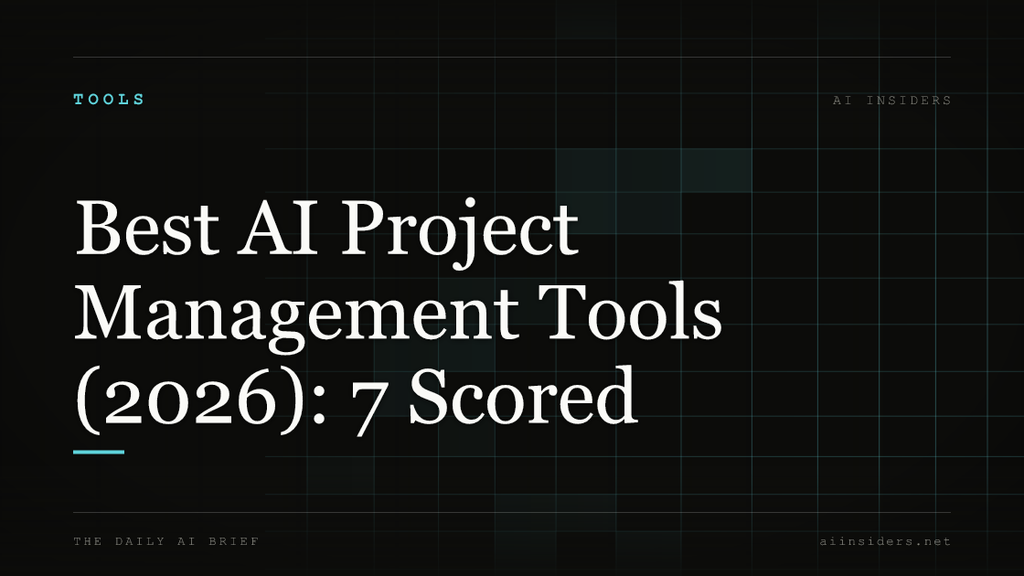 Best AI Project Management Tools (2026): 7 Scored — featured image for AI Insiders