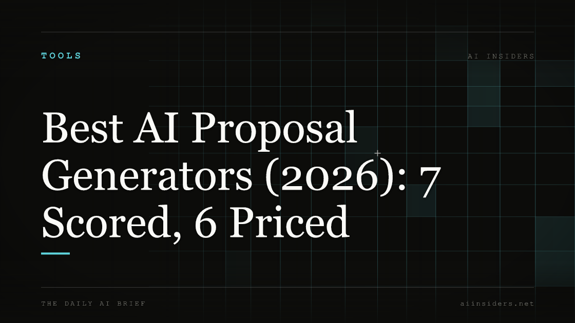 Best AI Proposal Generators (2026): 7 Scored, 6 Priced — featured image for AI Insiders