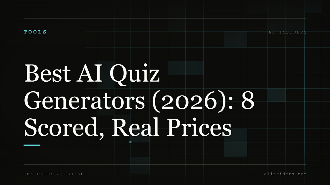 Best AI Quiz Generators (2026): 8 Scored, Real Prices — featured image for AI Insiders