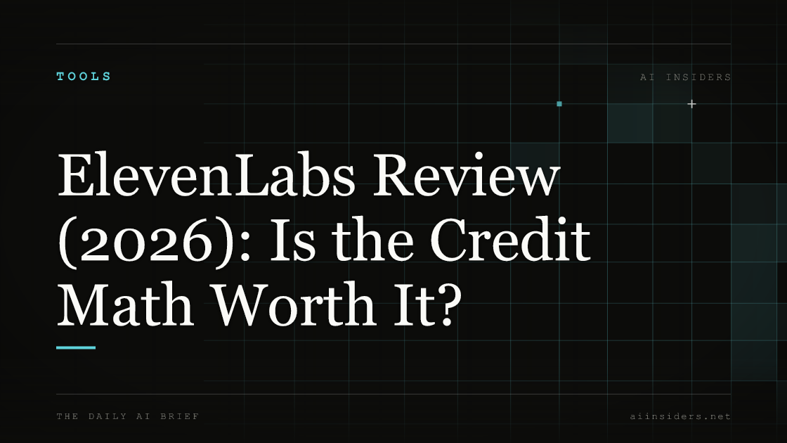 ElevenLabs Review (2026): Is the Credit Math Worth It? — featured image for AI Insiders