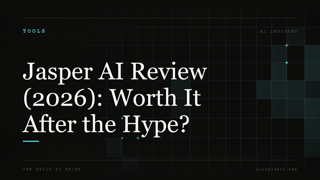 Jasper AI Review (2026): Worth It After the Hype? — featured image for AI Insiders