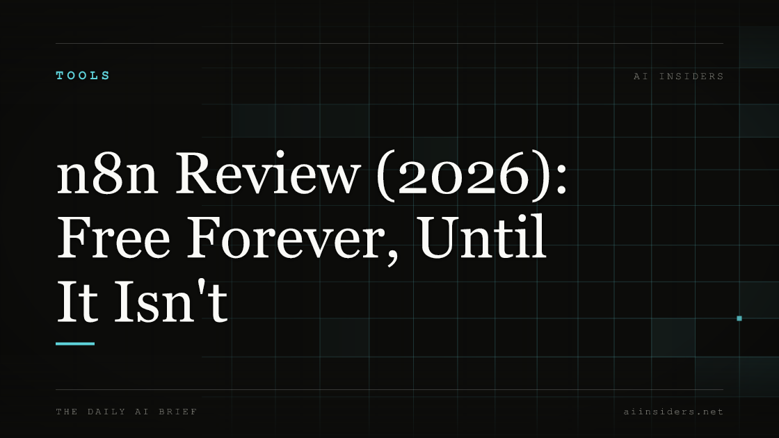 n8n Review (2026): Free Forever, Until It Isn't — featured image for AI Insiders