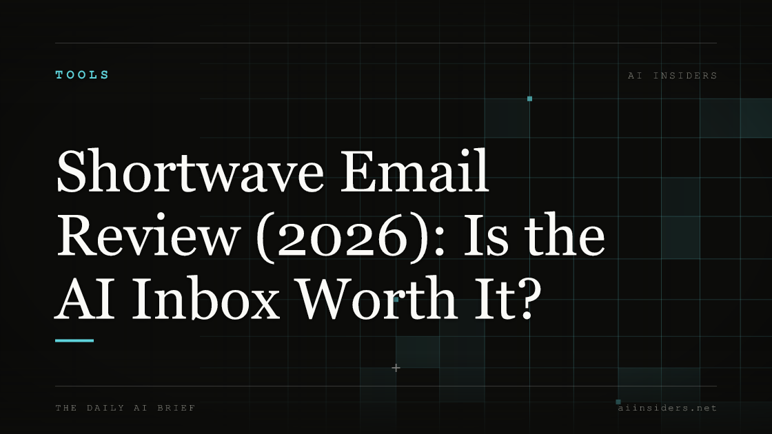 Shortwave Email Review (2026): Is the AI Inbox Worth It? — featured image for AI Insiders