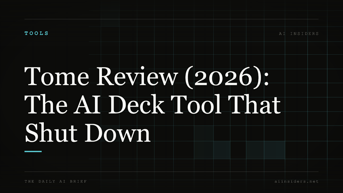 Tome Review (2026): The AI Deck Tool That Shut Down — featured image for AI Insiders