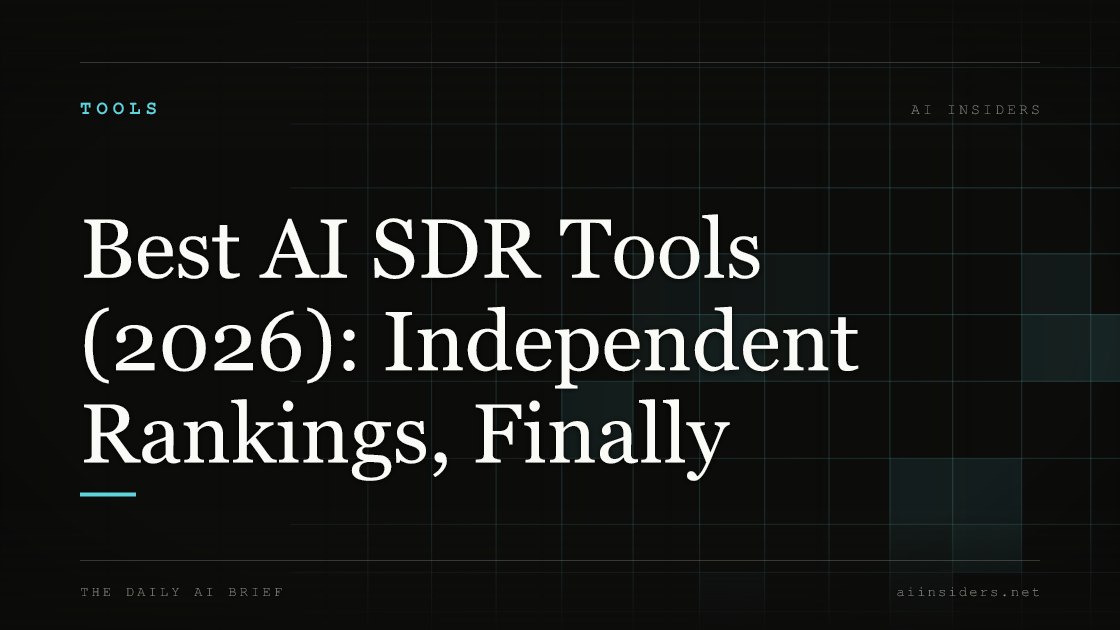 Best AI SDR Tools (2026): Independent Rankings, Finally — featured image for AI Insiders