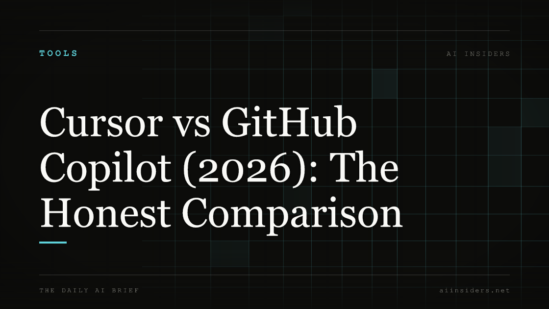 Cursor vs GitHub Copilot (2026): The Honest Comparison — featured image for AI Insiders