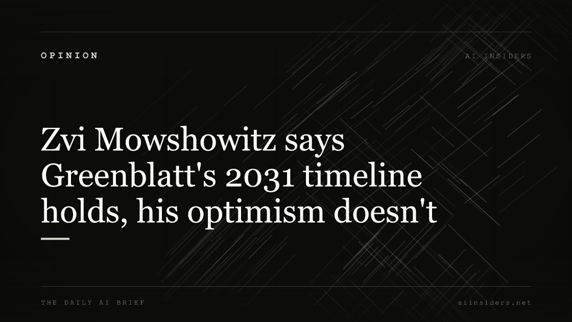 Zvi Mowshowitz says Greenblatt's 2031 timeline holds, his optimism doesn't, featured image for AI Insiders